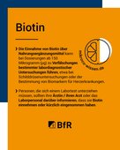 Die Einnahme von Nahrungsergänzungsmitteln mit Biotin kann Laboruntersuchungen verfälschen.